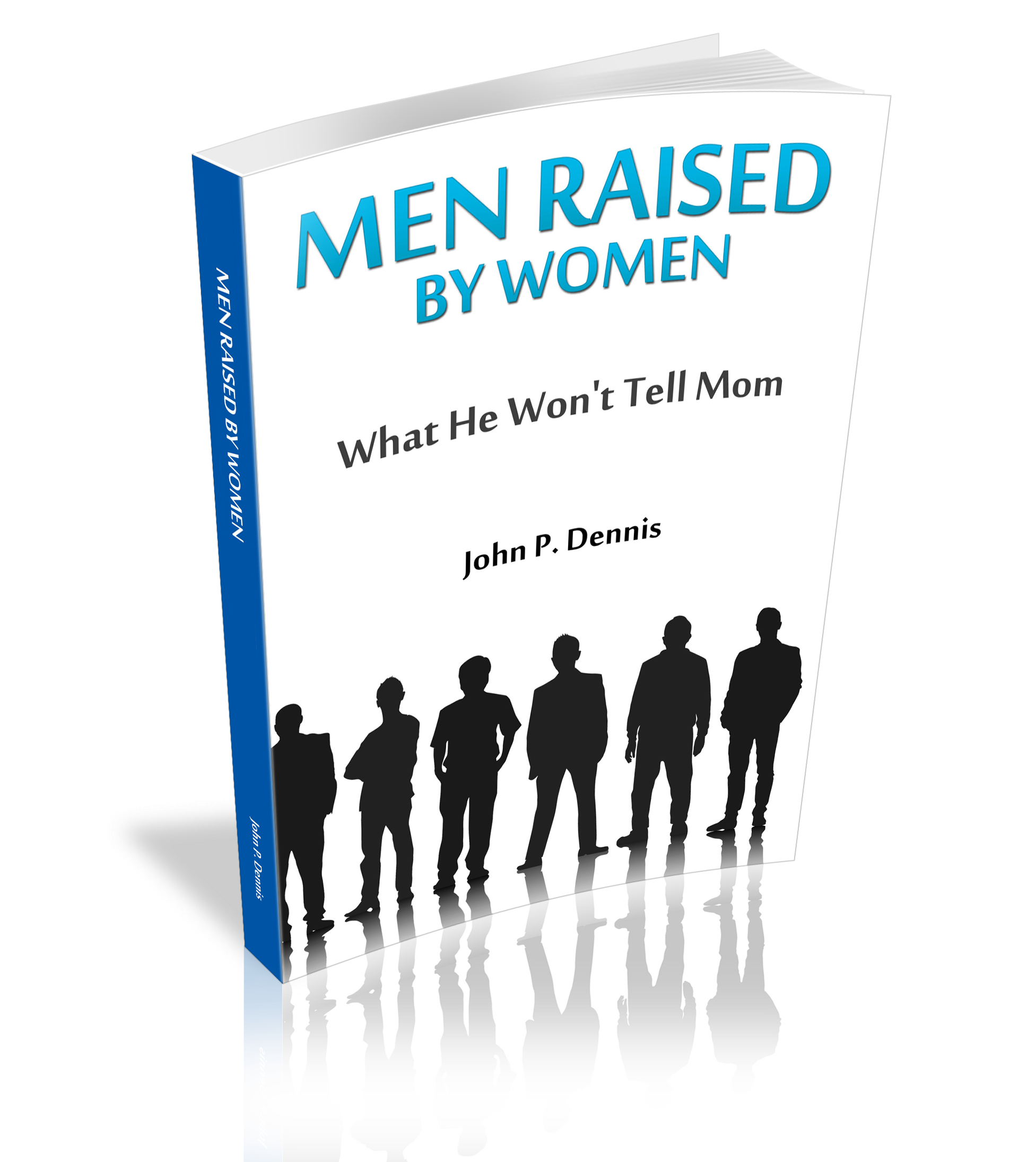 Men Raised By Women